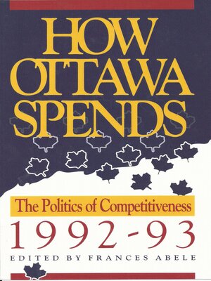cover image of How Ottawa Spends, 1992-1993